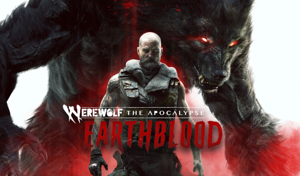 Werewolf The Apocalypse: Earthblood – Découvrons ensemble les 60 premières minutes du jeu…